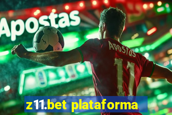 z11.bet plataforma